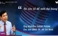 Phát ngôn ấn tượng trong tuần: “Sẽ sẵn sàng xây tổ để mời đại bàng”