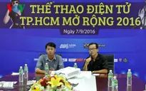 Sắp khai mạc Giải thể thao điện tử TPHCM mở rộng 2016