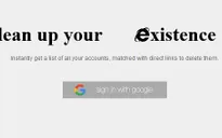 Công cụ giúp người dùng biến mất khỏi thế giới Internet