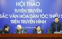 Gìn giữ và phát huy giá trị bản sắc văn hóa các dân tộc thông qua tác phẩm truyền hình