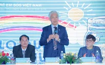 Đừng để trẻ phải lớn lên một mình: Chiếc lọ đong đầy tình thương với trẻ mồ côi