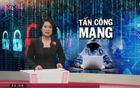 Việt Nam đối phó với tấn công an ninh mạng như thế nào?