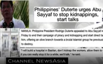Tổng thống Philippines hối thúc nhóm Abu Sayyaf dừng chiến dịch cướp biển