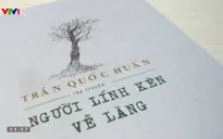 “Người lính kèn về làng” – Chuyện về đời lính