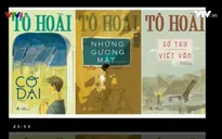 Đọc hồi ký “Cỏ dại” tưởng nhớ nhà văn Tô Hoài