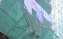 Sập giàn giáo công trình 20 tầng tại Nha Trang