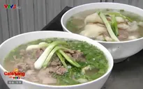 Khó quên hương vị 3 quán phở Nhớ, Sướng, Vui độc đáo tại Hà Nội