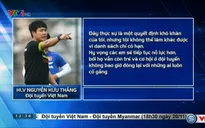 AFF Cup 2016: HLV Hữu Thắng, Huy Toàn và những chia sẻ về bản danh sách ĐT Việt Nam