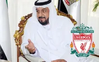 Tổng thống UAE chi 1 tỷ USD, Liverpool sắp về một nhà với Man City