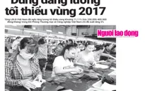 Dùng dằng vấn đề tăng lương tối thiểu vùng 2017