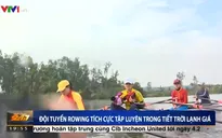Đội tuyển đua thuyền Việt Nam tích cực tập luyện trong tiết trời lạnh giá
