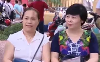 Ngày đầu kỳ thi THPT Quốc gia: Phụ huynh hồi hộp chờ con ngoài phòng thi