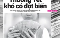 Thưởng Tết khó có đột biến