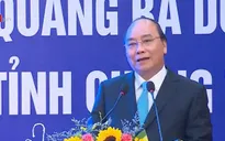 Thủ tướng Nguyễn Xuân Phúc dự Hội nghị xúc tiến đầu tư và quảng bá du lịch Quảng Trị