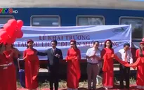 Khai trương toa tàu du lịch “Con đường di sản miền Trung”
