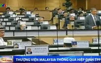 Thượng viện Malaysia thông qua Hiệp định TPP