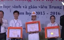 Trao giải cuộc thi “An toàn giao thông cho nụ cười ngày mai”