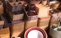 Thị trường mây tre đan trong nước bị bỏ ngỏ