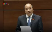 Phần trả lời chất vấn của Thủ tướng đã đi thẳng vào trọng tâm vấn đề