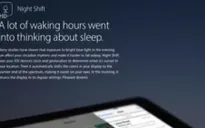 Night Shift giúp người dùng iOS dễ ngủ hơn