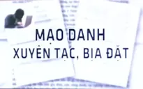 Cảnh giác trước các thông tin mạo danh, xuyên tạc và bịa đặt