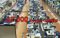 Hơn 92.000 doanh nghiệp gia nhập thị trường trong 8 tháng