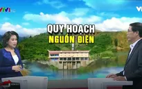 Vì sao Bộ Công Thương thẳng tay loại hơn 460 dự án thủy điện nhỏ?