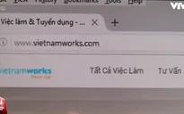 Vietnamworks chính thức phản hồi về việc bị tin tặc tấn công