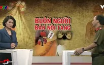 "Bất cập: Mua bán nội tạng chưa bị quy tội trong luật hình sự"