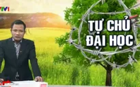 Chỉ tiêu tuyển sinh và chất lượng đào tạo: Trăn trở lớn nhất để tự chủ đại học