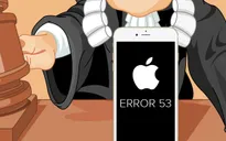 Vì lỗi "Error 53", Apple sẽ phải đền bù 5 triệu USD cho người dùng