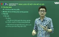 Phương pháp làm văn nghị luận một vấn đề xã hội