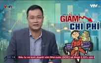 Giảm gánh nặng chi phí cho doanh nghiệp trong năm 2017: Còn nhiều vấn đề phải bàn đến