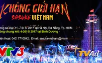 Thể lệ tham dự Không giới hạn - Sasuke Việt Nam mùa 3
