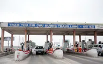 Bộ GTVT bác đề xuất tăng giá vé BOT Bắc Thăng Long - Nội Bài