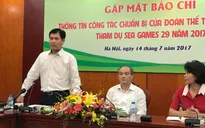 Đoàn thể thao Việt Nam dự SEA Games 29 chỉ với 1 trưởng đoàn, 2 phó đoàn