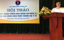 Triển khai bệnh án điện tử từ 1/1/2018
