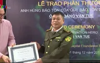 Cán bộ kiểm lâm nhận danh hiệu Anh hùng bảo tồn của quỹ Disney
