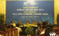 Công tác chuẩn bị kỹ lưỡng cho APEC 2017 đã hoàn tất