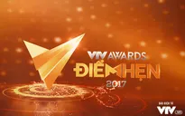 Vòng 2 bình chọn VTV Awards 2017 sẽ không cập nhật kết quả
