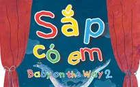 Series phim tài liệu “Sắp có em”: Đong đầy tình cảm, sự sẻ chia và yêu thương