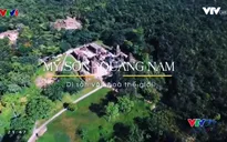 VTVTrip: Khám phá biểu tượng đặc trưng cho nền văn hóa Chăm-pa