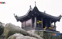 VTVTrip: Đến Yên Tử để tìm về nguồn cội