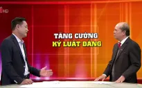 Tăng cường kỷ luật, kỷ cương trong bổ nhiệm cán bộ