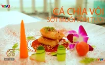 Thưởng thức cá chìa vôi sốt muối tôm tươi
