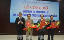 Thành lập Ban quản lý an toàn thực phẩm thành phố Đà Nẵng