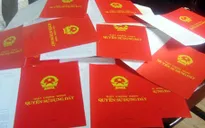 Mở rộng thêm 5 nhóm đối tượng được cấp sổ đỏ