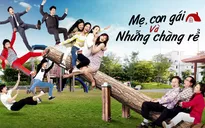 Đừng bỏ lỡ "Mẹ, con gái và những chàng rể" trên VTVcab 7 - D-Dramas
