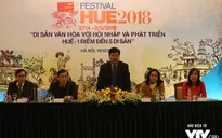 Festival Huế 2018: Hàng loạt chương trình nghệ thuật đặc sắc, hoành tráng