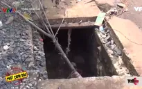 Nhan nhản hố ga, cống thoát nước mất nắp “bẫy” người đi đường